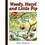 Woody, Hazel and little Pip